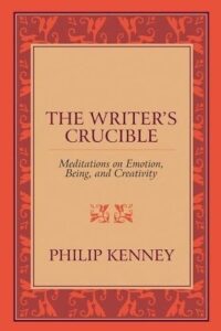 The Writer's Crucible by Philip Kenney receives five stars from Independent Book Review.