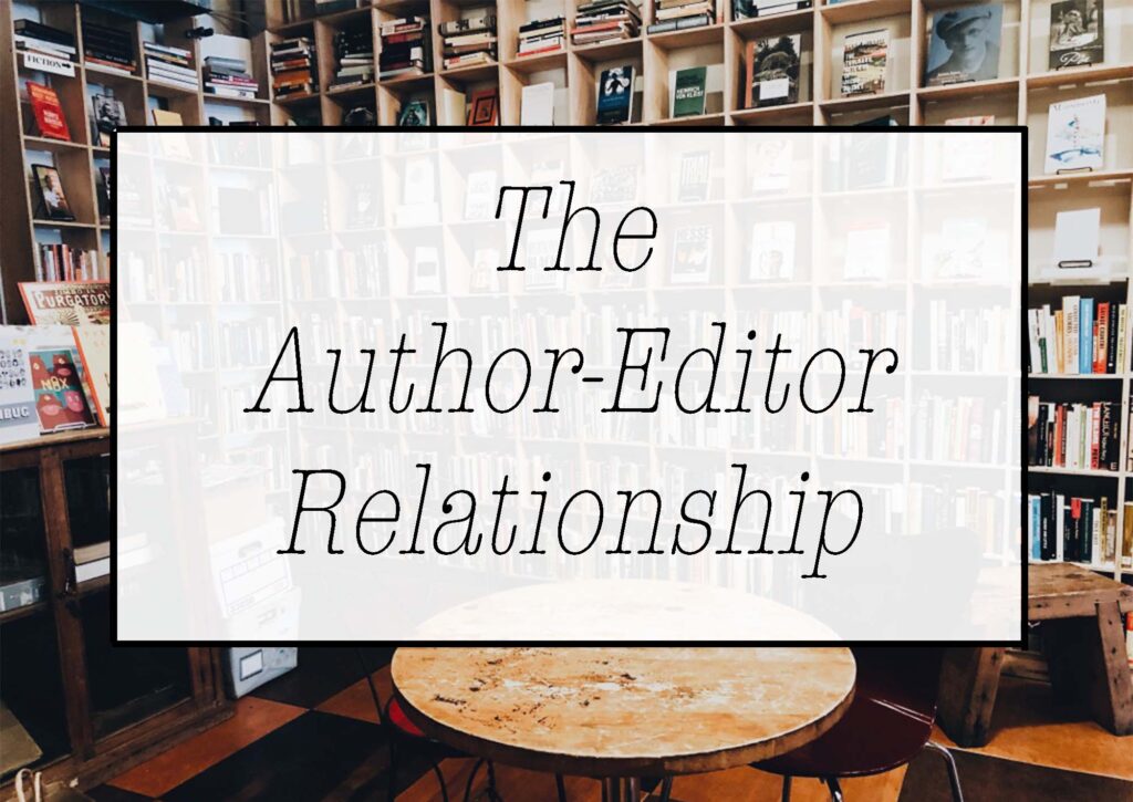 This is the blog photo for The Author-Editor Relationship by Sandra Y. Desjardins, for Independent Book Review