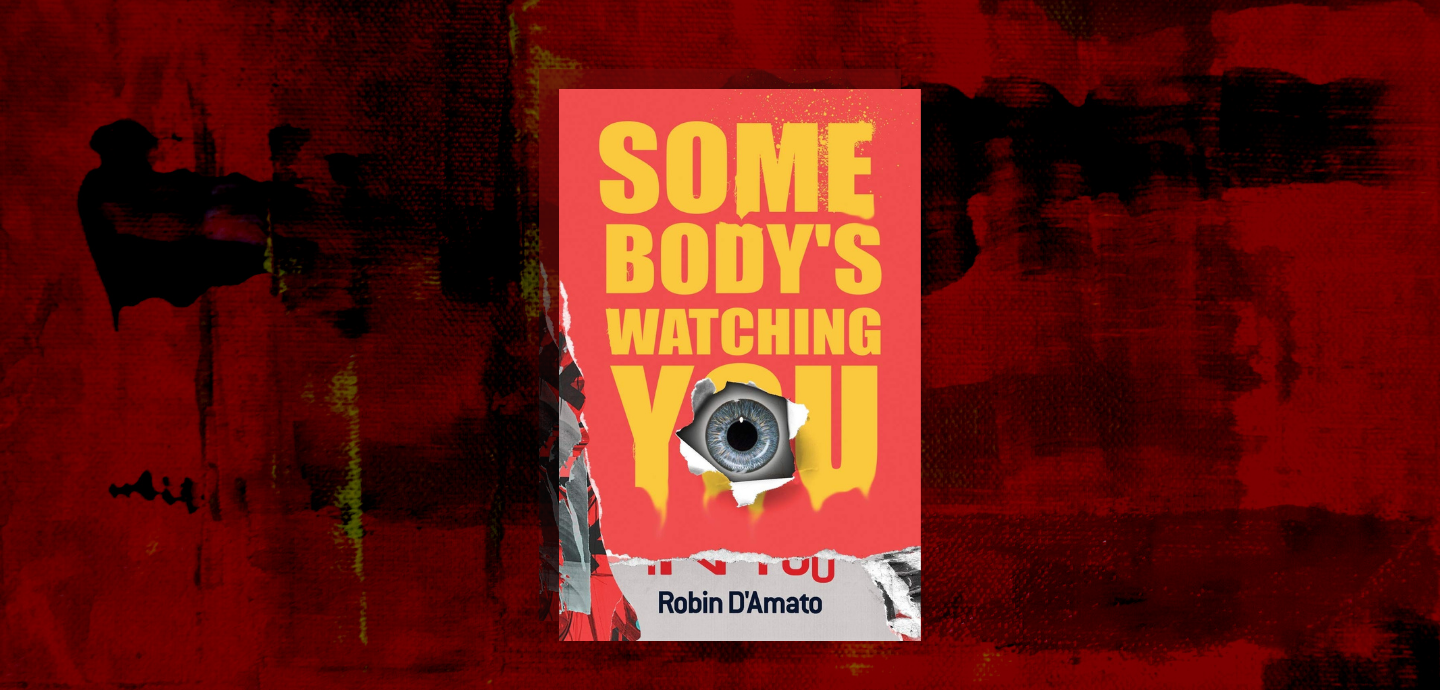 Book Review: Somebody’s Watching You