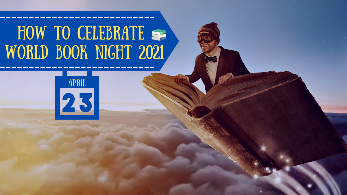 How to Celebrate World Book Night 2021 on April 23rd