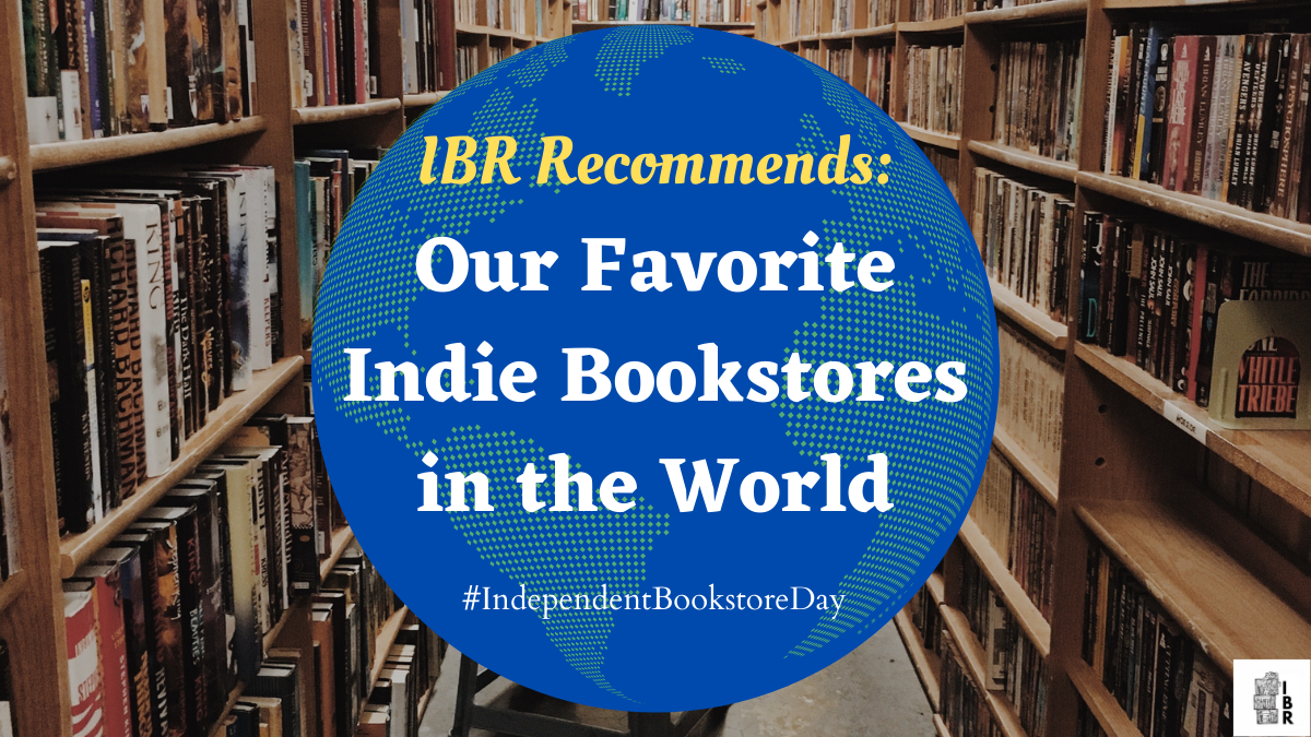 Our Favorite Indie Bookstores in the World