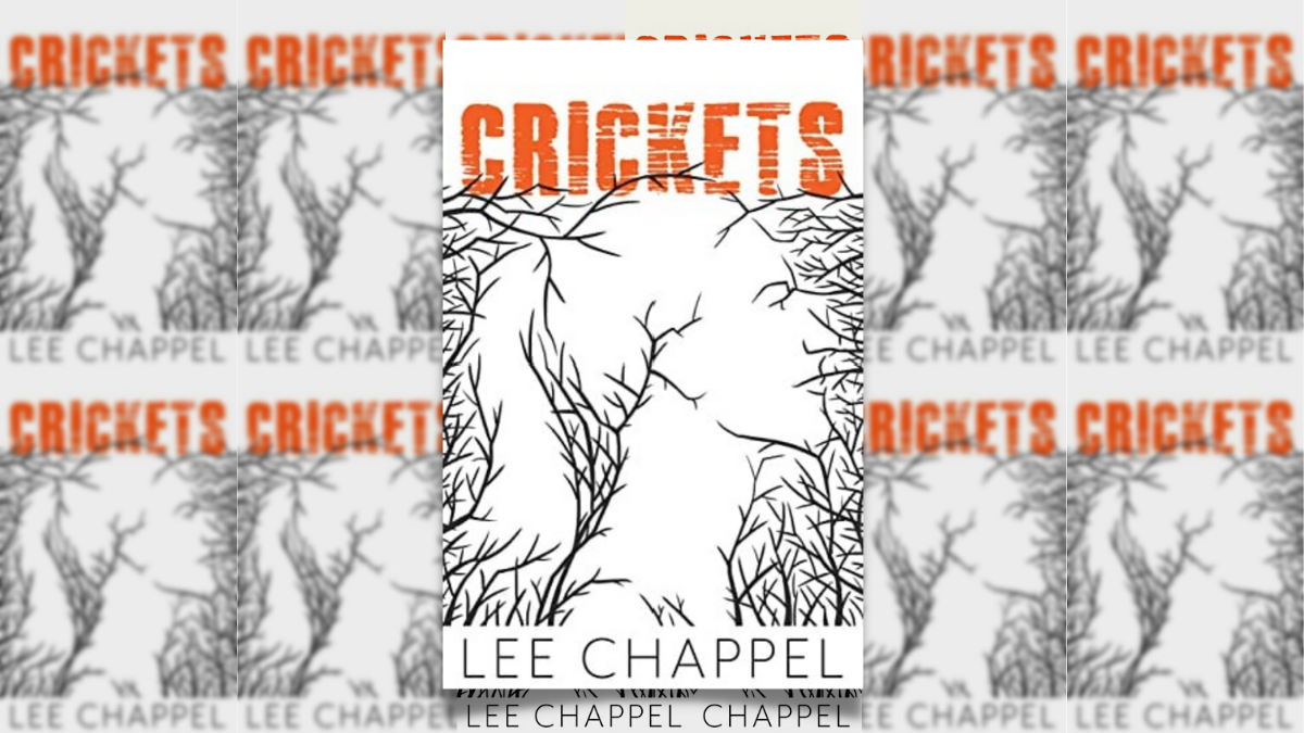 Crickets by Lee Chappel book review featured