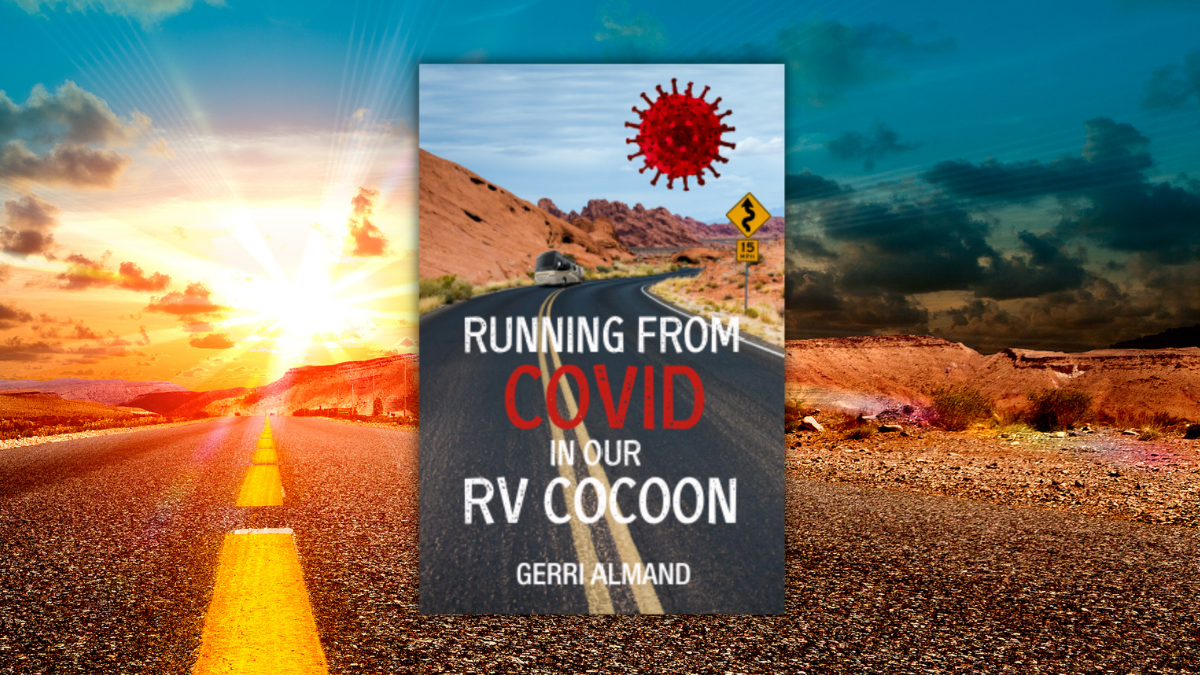 Book Review: Running from COVID in Our RV Cocoon