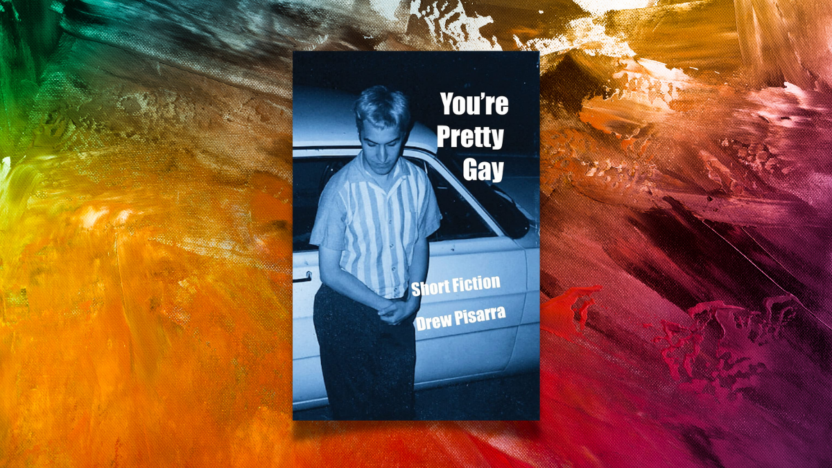 Book Review: You’re Pretty Gay