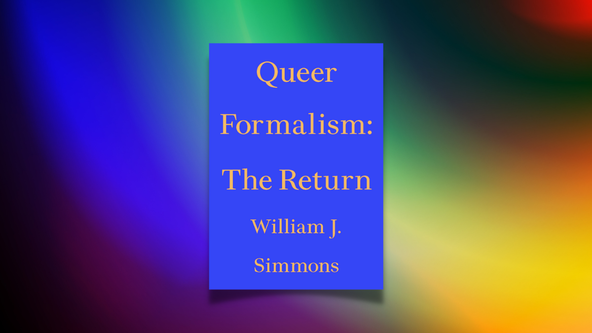 Book Review – Queer Formalism: The Return