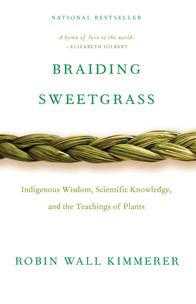 Braiding Sweetgrass by Robin Wall Kimmerer book cover for our best books we read in 2022 book list.