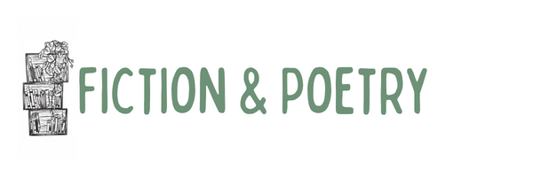 Fiction & Poetry