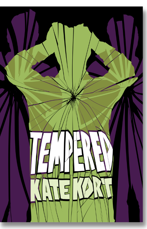 tempered by kate kort