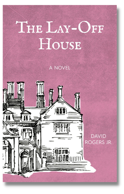 Lay Off House by David Rogers Jr