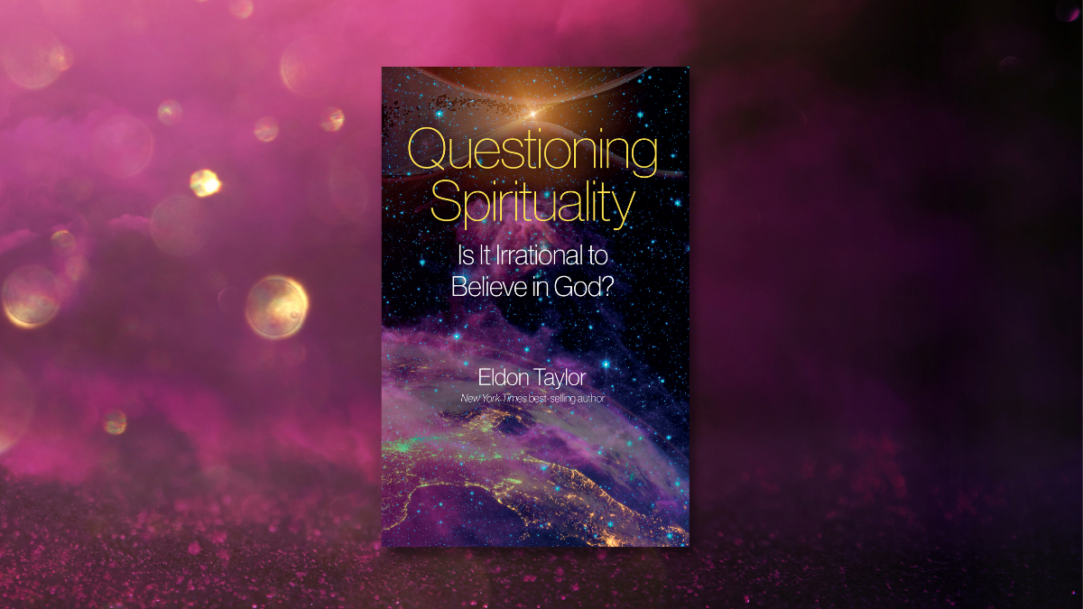 Questioning Spirituality by Dr. Eldon Taylor book review