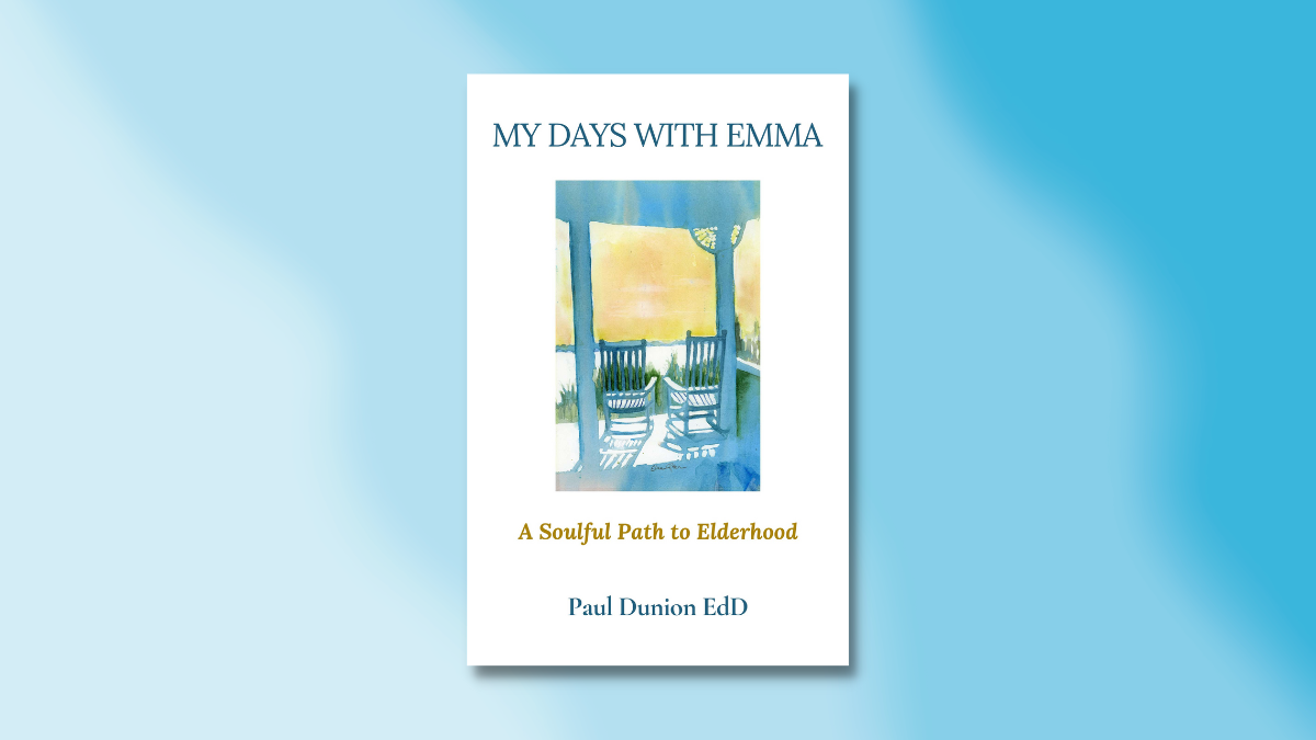 My Days with Emma Paul Dunion EdD book review