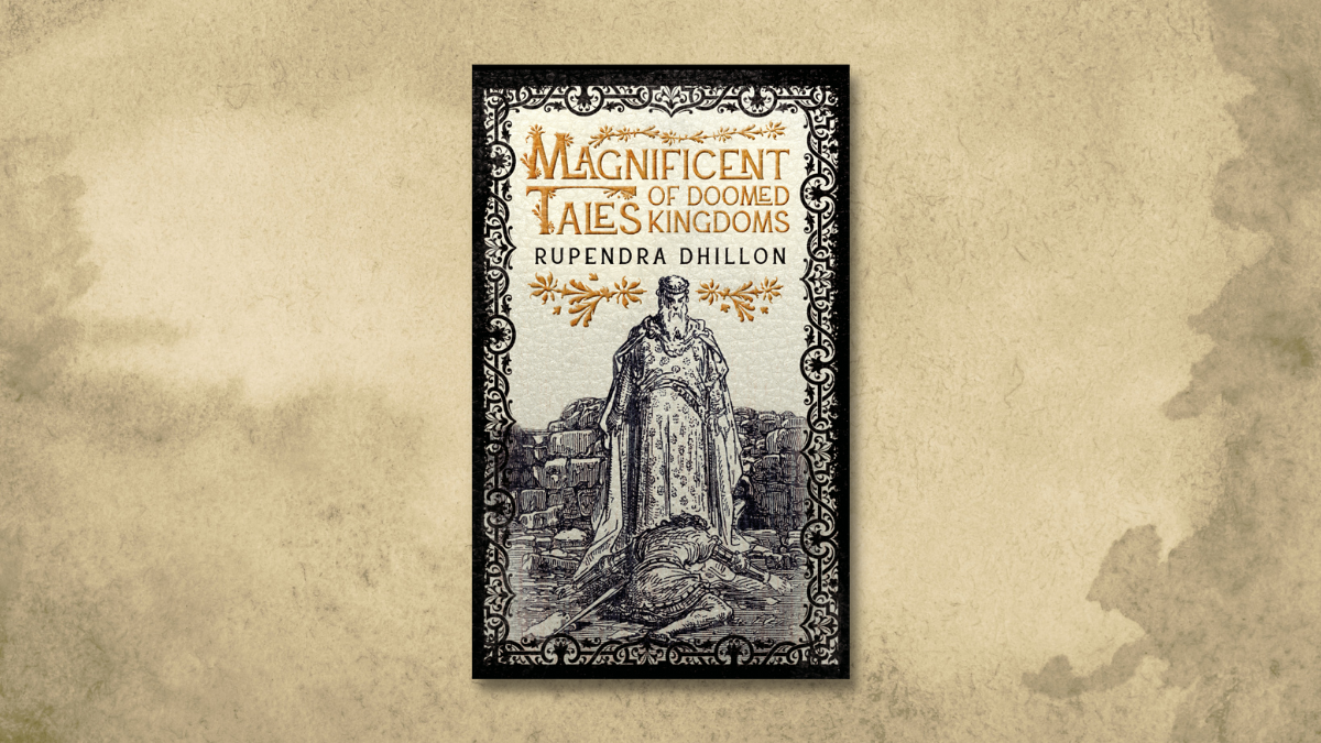 Book Review: Magnificent Tales of Doomed Kingdoms