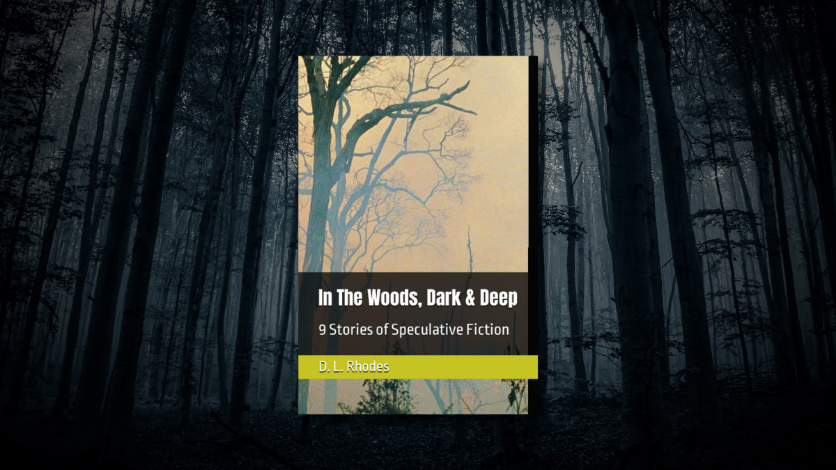 Book Review: In the Woods, Dark and Deep