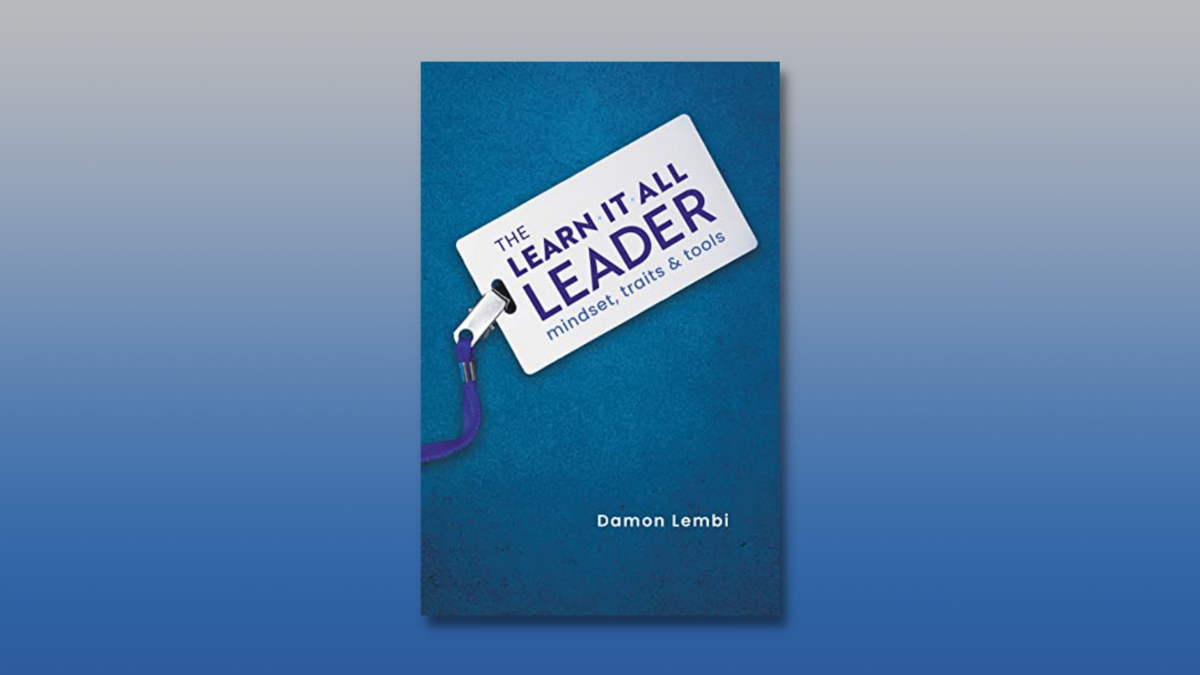 Book Review: The Learn It All Leader