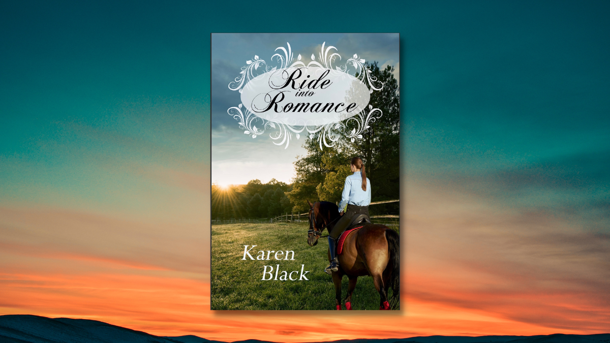 Ride Into Romance karen black book review