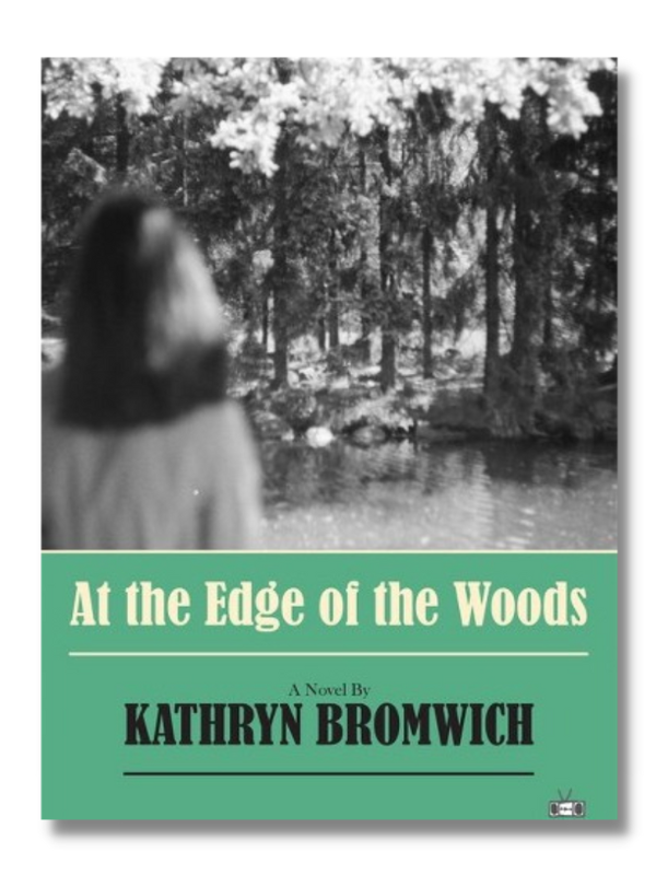 At the edge of the woods by Kathryn Bromwich book cover is among the best books we read in 2023