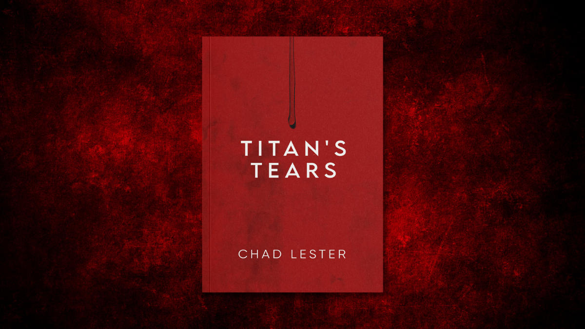 Titan's Tears Chad lester book review