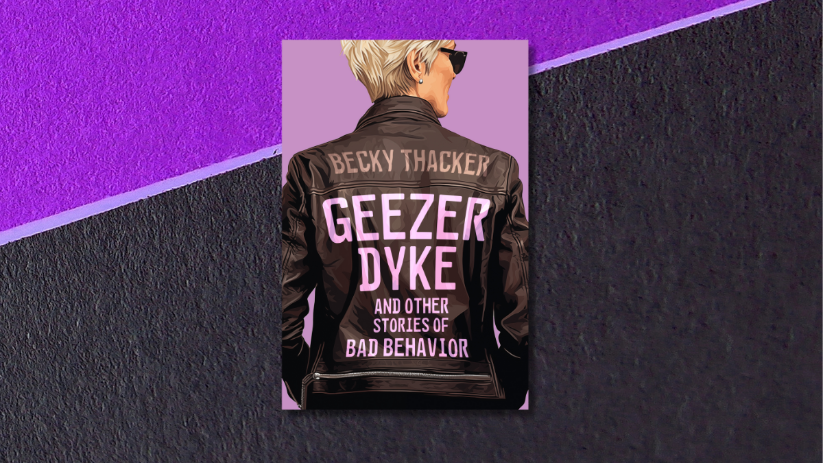Book Review: Geezer Dyke and Other Stories of Bad Behavior