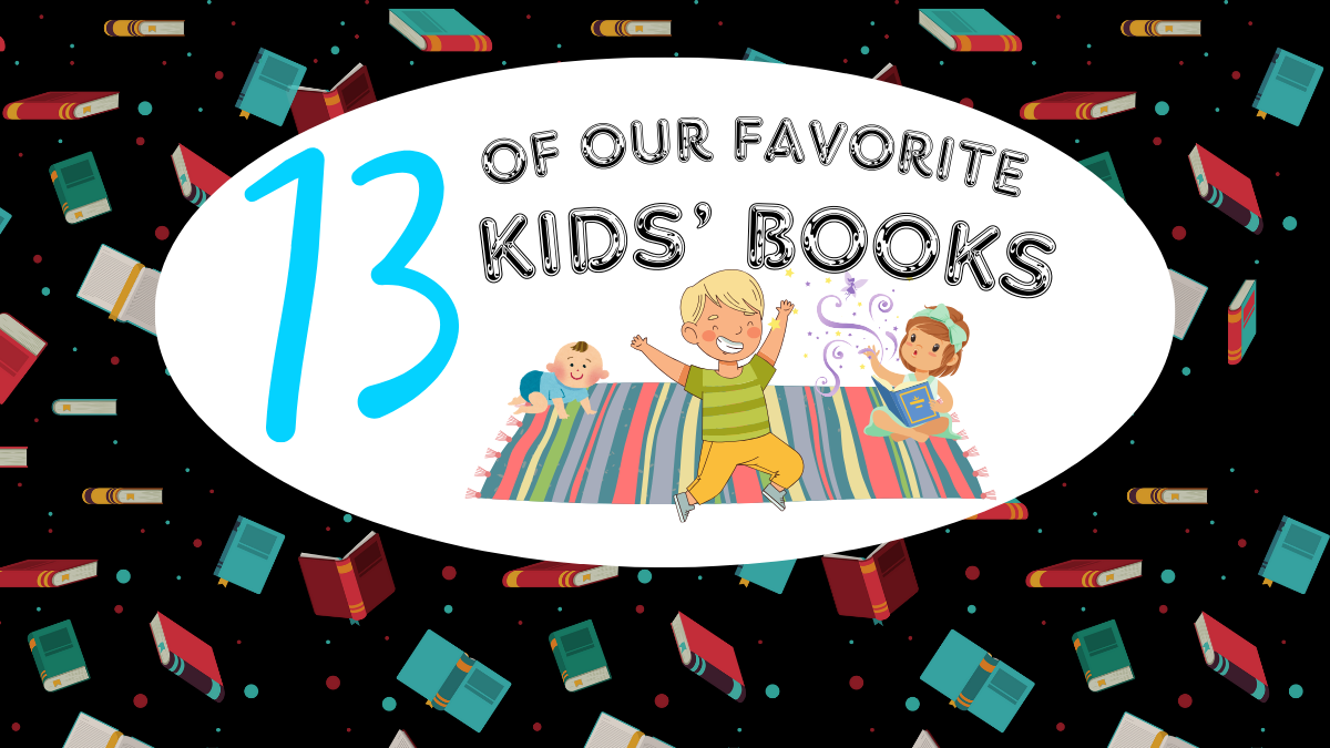 13+ Kids’ Books to Get Your Children Excited About Reading