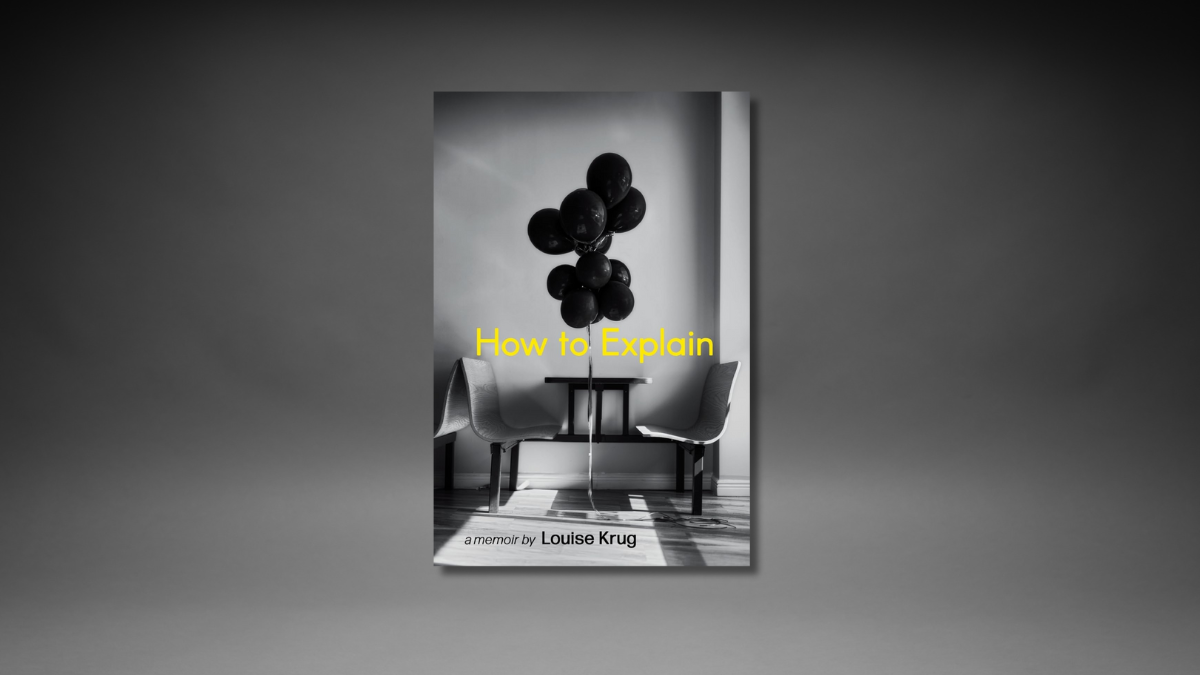 Book Review: How to Explain by Louise Krug