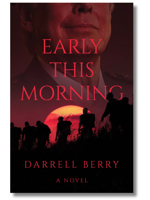 Book Review: Early This Morning by Darrell Berry