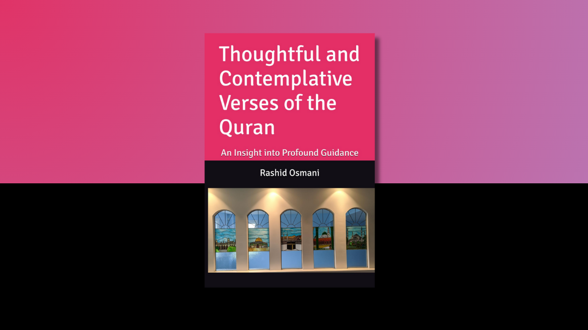 Book Review: Thoughtful and Contemplative Verses of the Quran
