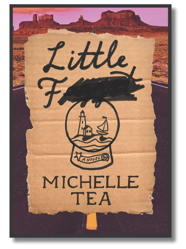 Book Review: Little F by Michelle Tea