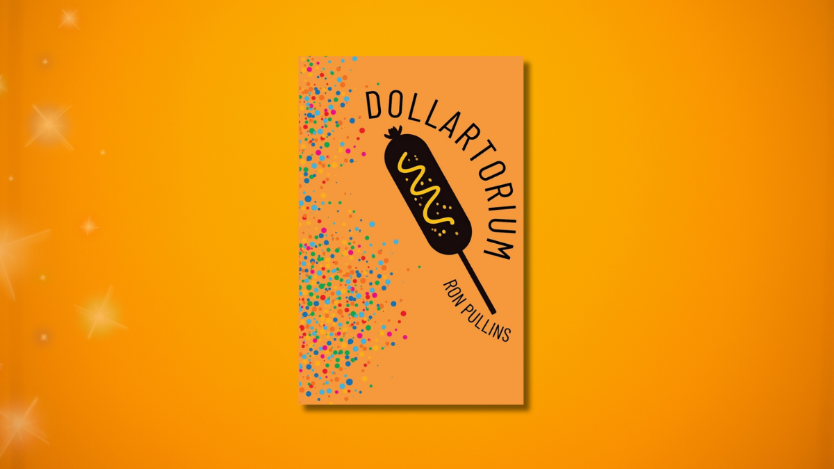 Book Review: Dollartorium by Ron Pullins