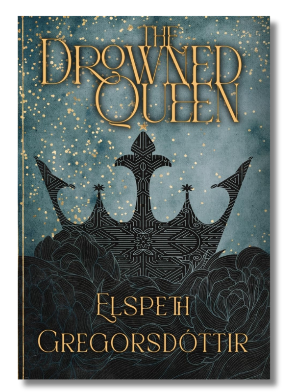 The Drowned Queen by Elspeth Gregorsdóttir